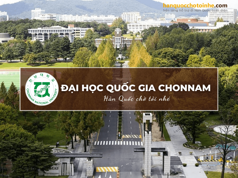 Đại học quốc gia Chonnam - Ngôi trường danh tiếng tại Gwangju