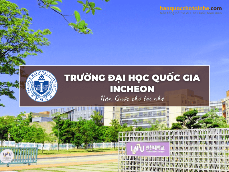 Trường Đại học Quốc gia Incheon - Incheon National University