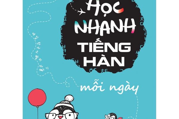 Review cuốn sách học nhanh tiếng Hàn mỗi ngày