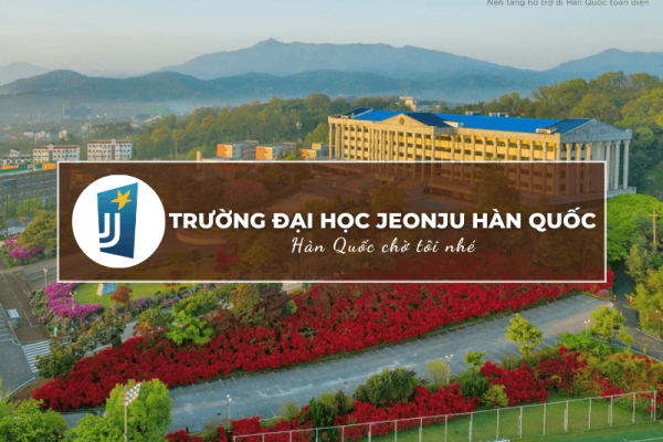 Trường Đại học Jeonju Hàn Quốc: Jeonju University – 전주대학교