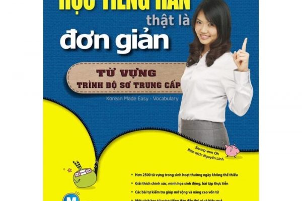 Review sách học tiếng Hàn thật là đơn giản từ vựng trình độ sơ trung cấp