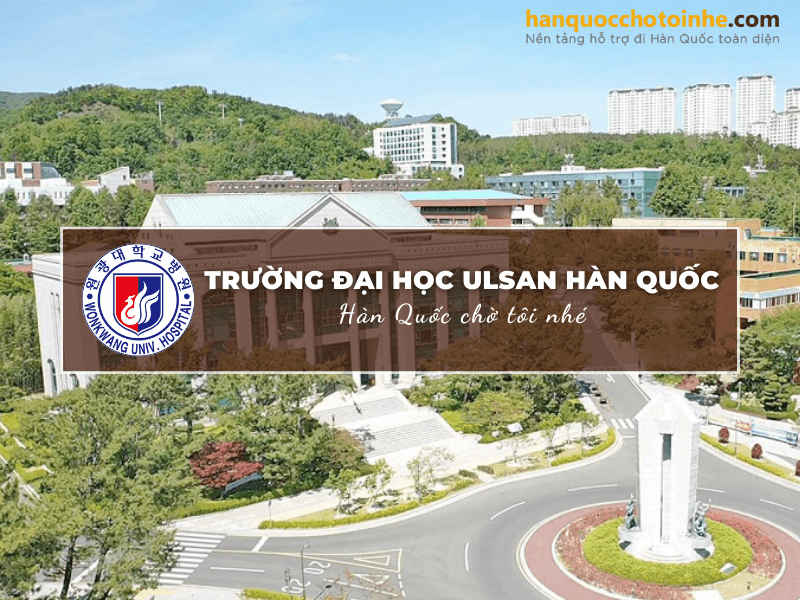 Trường Đại học Ulsan Hàn Quốc