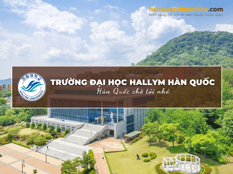 Trường Đại học Hallym Hàn Quốc - Hallym University