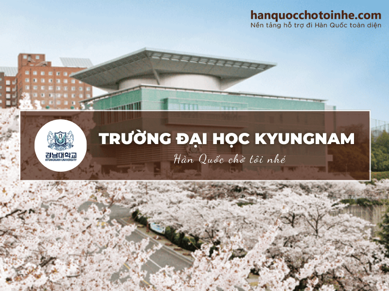 Trường Đại học Kyungnam Hàn Quốc