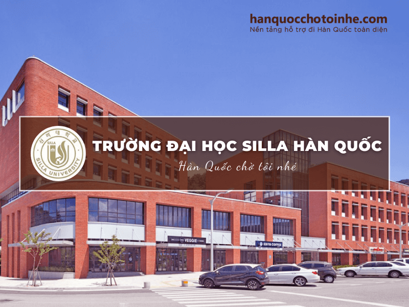 Trường đại học Silla Hàn Quốc