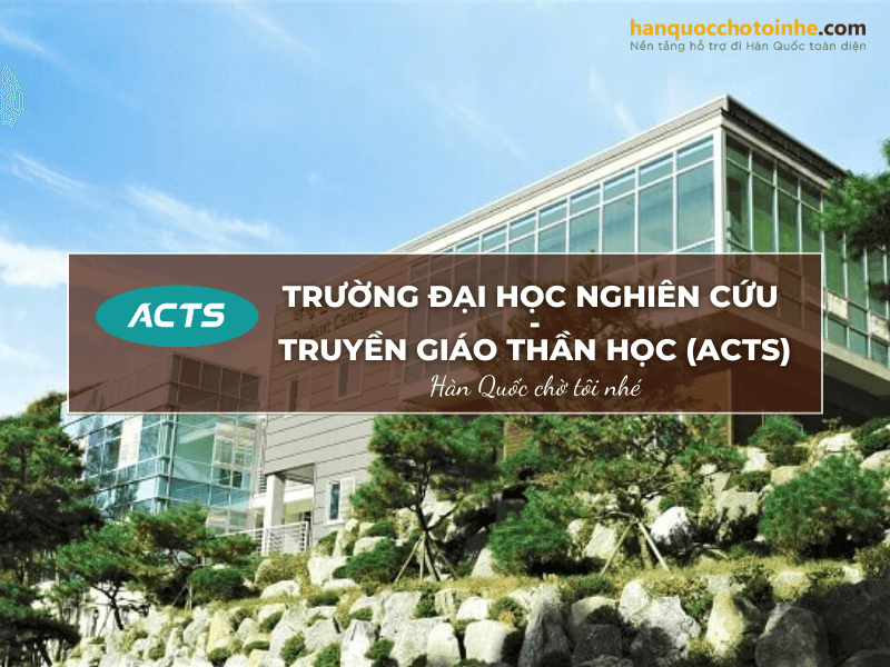 Trường Đại học Nghiên cứu - Truyền giáo Thần học (ACTS)