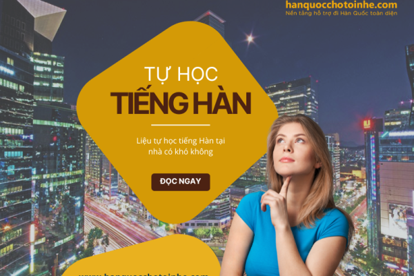 Tài liệu tự học tiếng Hàn tại nhà đầy đủ và dễ hiểu cho người mới bắt đầu