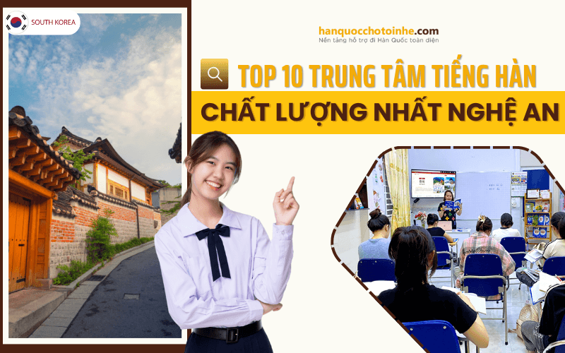 Top 10 trung tâm tiếng Hàn chất lượng – uy tín nhất Nghệ An